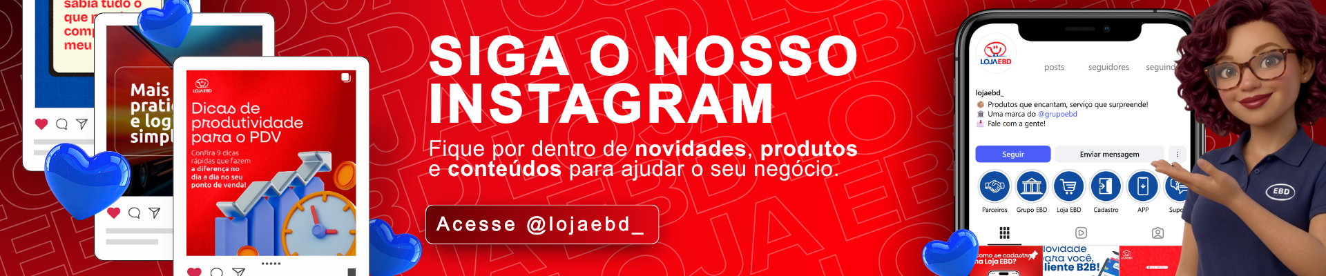 CONHEÇA O INSTAGRAM DA LOJA